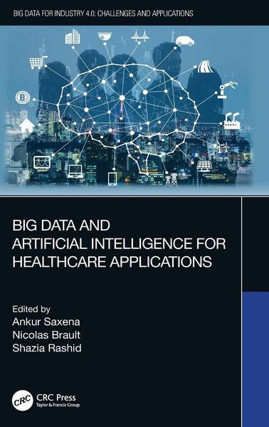 Produktbild: Big Data and Artificial Intelligence for Healthcare Applications