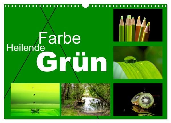 Produktbild: Heilende Farbe Gr&uuml;n (Wandkalender 2026 DIN A3 quer), CALVENDO Monatskalender