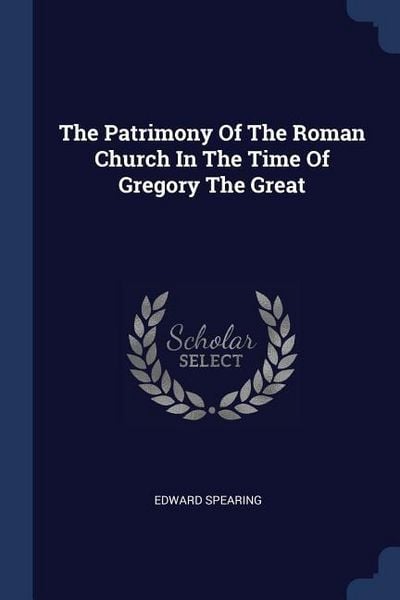 Produktbild: The Patrimony Of The Roman Church In The Time Of Gregory The Great