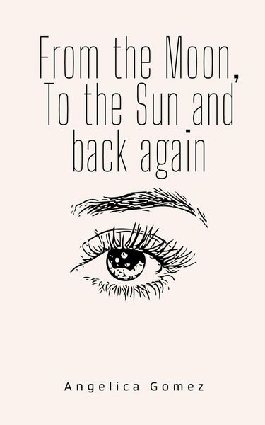 Produktbild: From the Moon, To the Sun and back again