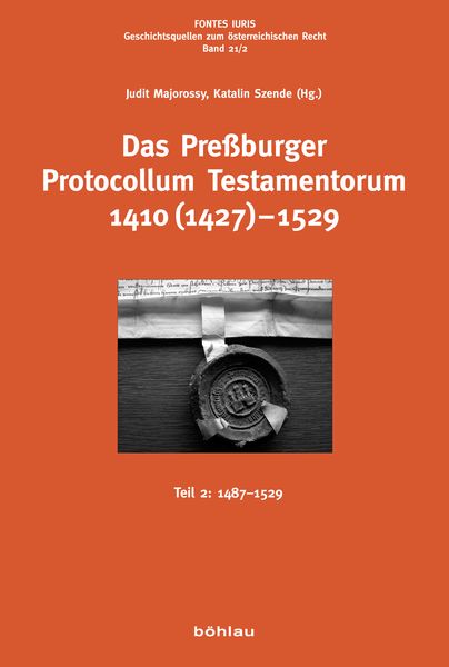 Produktbild: Das Pre&szlig;burger Protocollum Testamentorum 1410 (1427)-1529