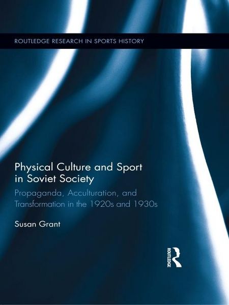 Produktbild: Physical Culture and Sport in Soviet Society