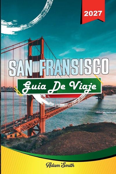 Produktbild: GU&Iacute;A DE VIAJE SAN FRANCISCO 2027