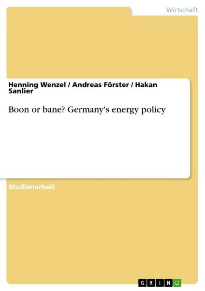 Produktbild: Boon or bane? Germany's energy policy