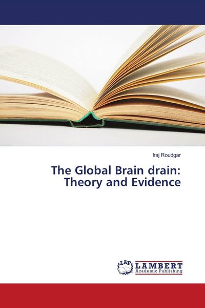 Produktbild: The Global Brain drain: Theory and Evidence
