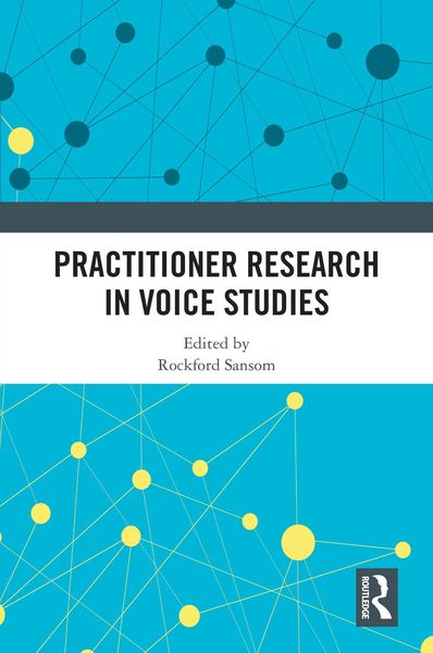 Produktbild: Practitioner Research in Voice Studies
