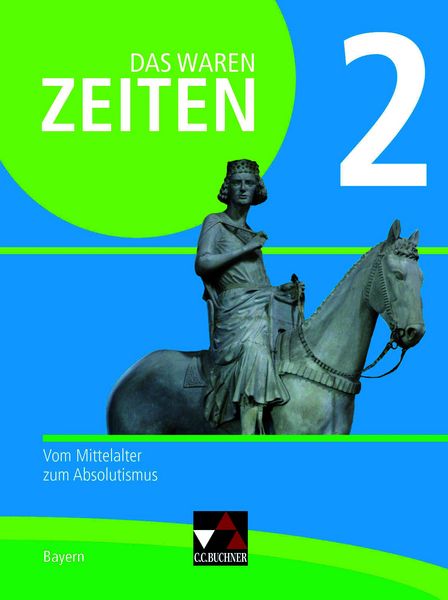 Produktbild: Das waren Zeiten &ndash; Neue Ausgabe Bayern / Das waren Zeiten Bayern 2 Ausgabe ab 2018