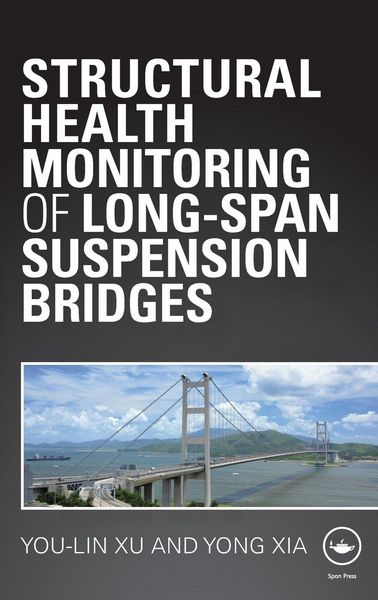 Produktbild: Structural Health Monitoring of Long-Span Suspension Bridges