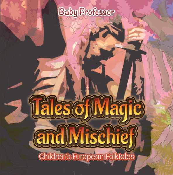 Produktbild: Tales of Magic and Mischief | Children's European Folktales