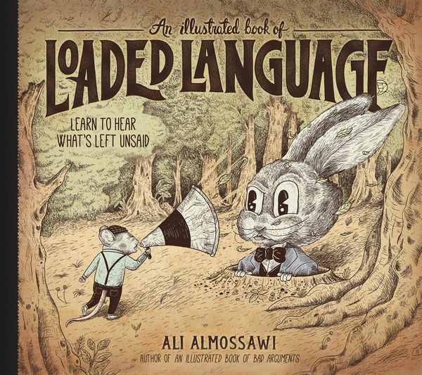 Produktbild: An Illustrated Book of Loaded Language