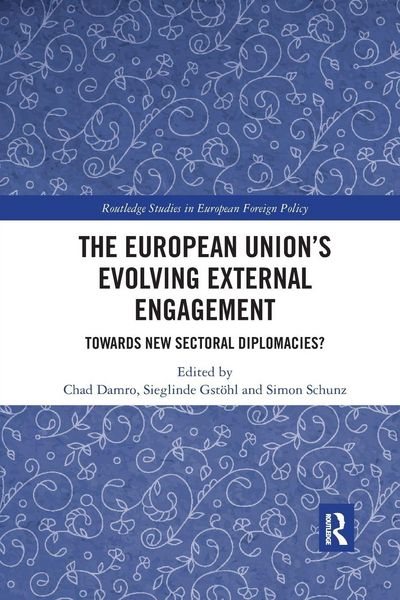 Produktbild: The European Union&iquest;s Evolving External Engagement