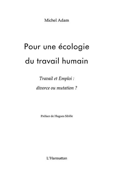 Produktbild: Pour une ecologie du travail humain - travail et emploi : d