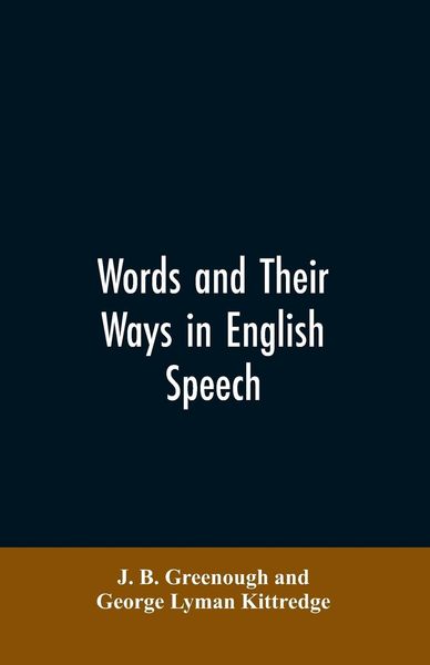 Produktbild: Words and their ways in English speech
