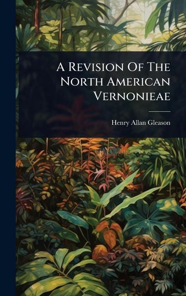 Produktbild: A Revision Of The North American Vernonieae