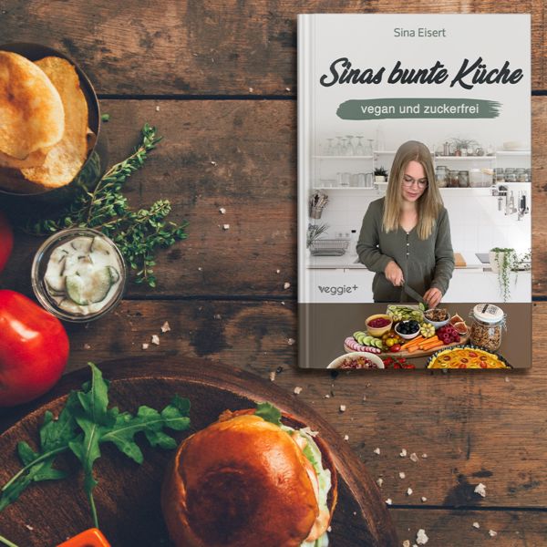 Produktbild: Sinas bunte K&uuml;che - vegan und zuckerfrei