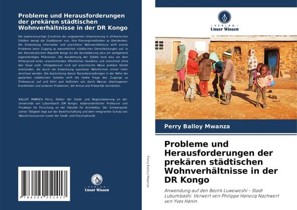 Probleme und Herausforderungen der prekären städtischen Wohnverhältnisse in der DR Kongo, Taschenbuch von Perry Balloy Mwanza, Verlag Unser Wissen,