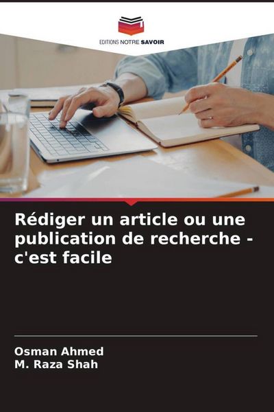 Produktbild: R&eacute;diger un article ou une publication de recherche - c'est facile