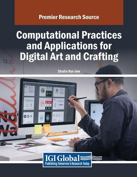 Produktbild: Computational Practices and Applications for Digital Art and Crafting
