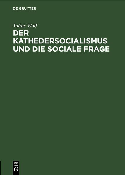 Produktbild: Der Kathedersocialismus und die sociale Frage