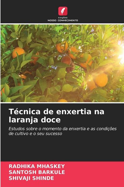 Produktbild: T&eacute;cnica de enxertia na laranja doce