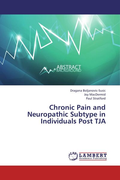 Produktbild: Chronic Pain and Neuropathic Subtype in Individuals Post TJA
