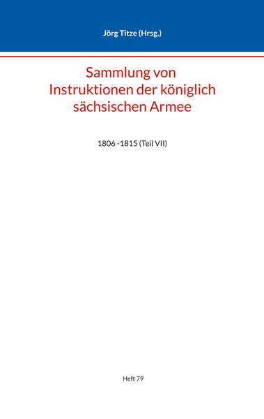 Produktbild: Sammlung von Instruktionen der k&ouml;niglich s&auml;chsischen Armee