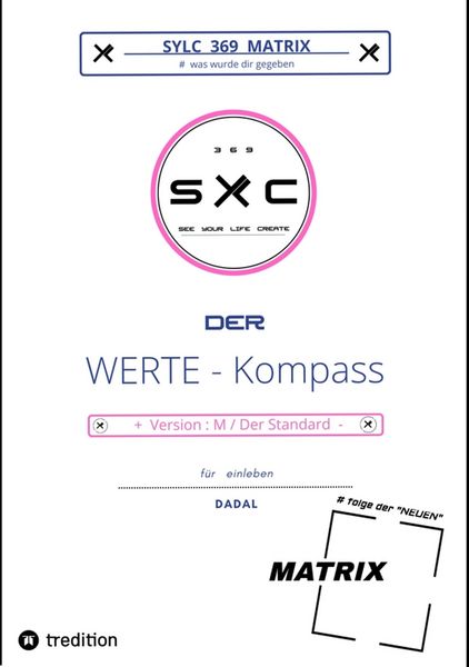 Produktbild: SYLC 369 MATRIX : Der WERTE - Kompass / Version : M / Der Standard