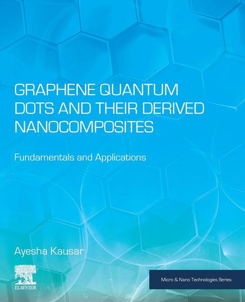 Produktbild: Graphene Quantum Dots and their Derived Nanocomposites