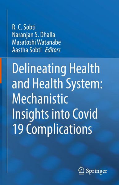 Produktbild: Delineating Health and Health System: Mechanistic Insights into Covid 19 Complications