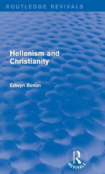 Produktbild: Hellenism and Christianity (Routledge Revivals)