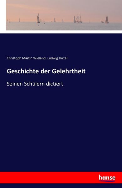 Produktbild: Geschichte der Gelehrtheit