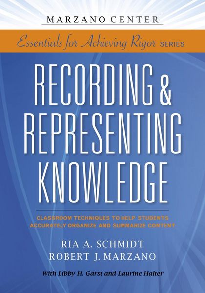Produktbild: Recording & Representing Knowledge: Classroom Techniques to Help Students Accurately Organize and Summarize Content