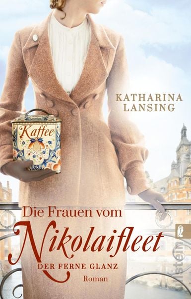 Produktbild: Die Frauen vom Nikolaifleet - Der ferne Glanz