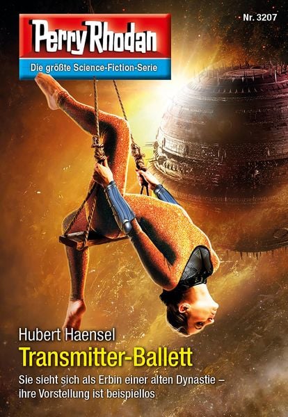 Produktbild: Perry Rhodan 3207: Transmitter-Ballett