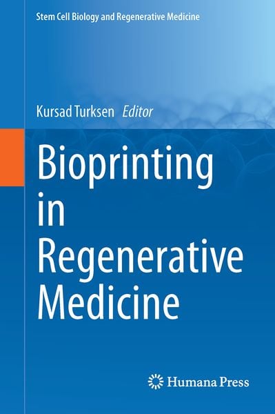 Produktbild: Bioprinting in Regenerative Medicine