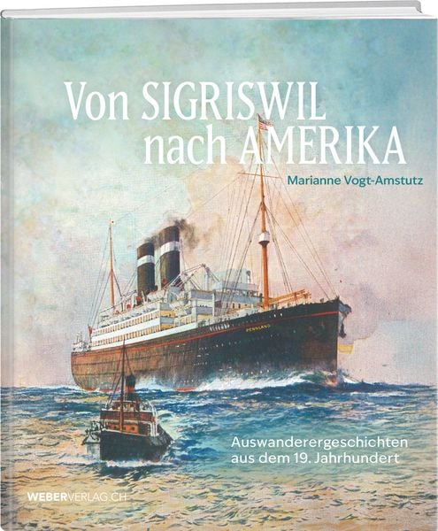 Produktbild: Von Sigriswil nach Amerika