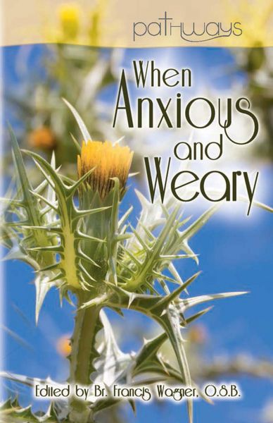 Produktbild: When Anxious and Weary
