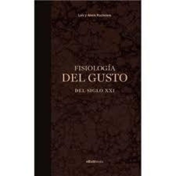 Produktbild: Fisiolog&iacute;a del gusto del siglo XXI