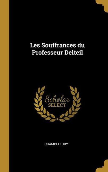 Produktbild: Les Souffrances du Professeur Delteil