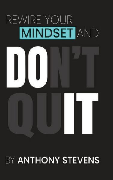 Produktbild: Rewire Your Mindset and Don't Quit