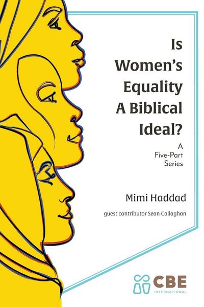 Produktbild: Is Women's Equality a Biblical Ideal?