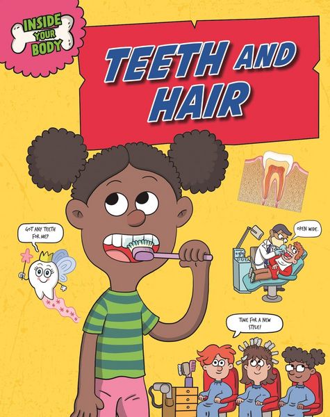 Produktbild: Inside Your Body: Teeth and Hair