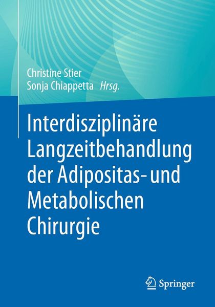 Produktbild: Interdisziplin&auml;re Langzeitbehandlung der Adipositas- und Metabolischen Chirurgie