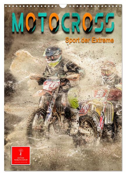 Produktbild: Motocross - Sport der Extreme (Wandkalender 2026 DIN A3 hoch), CALVENDO Monatskalender