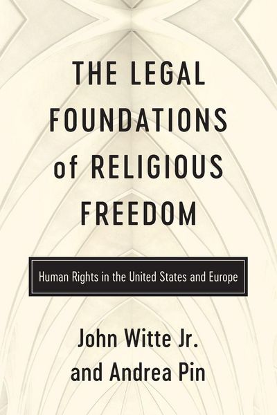 Produktbild: The Legal Foundations of Religious Freedom