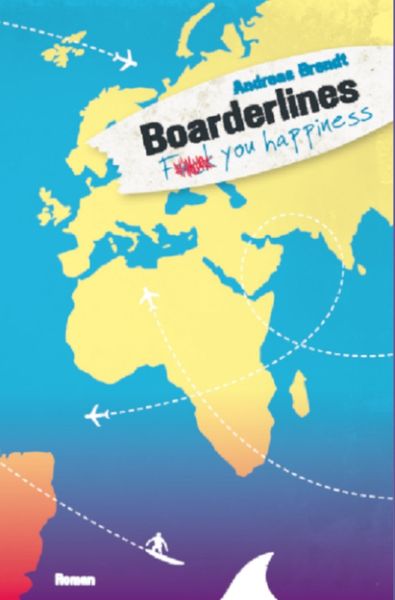 Produktbild: Boarderlines / Boarderlines f#ck you happiness