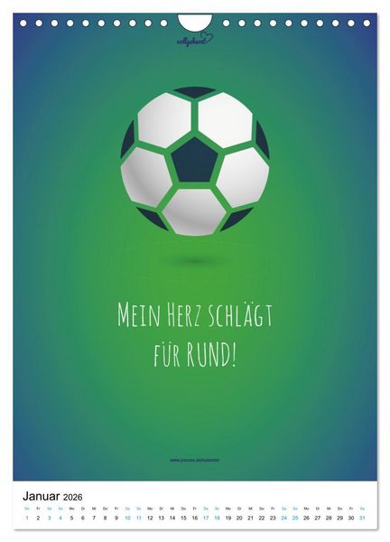 Produktbild: vollgeherzt: Der lustige Zitate-Wandkalender f&uuml;r Fu&szlig;ballfans und Sportbegeisterte! (Wandkalender 2026 DIN A4 hoch), CALVENDO Monatskalender