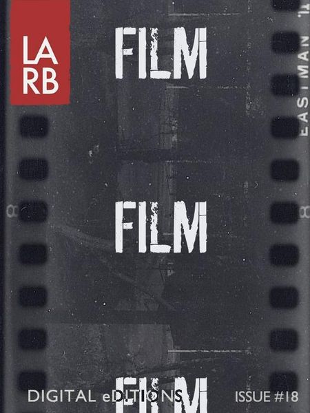 Produktbild: LARB Digital Edition: Film and the Art of Adaptation