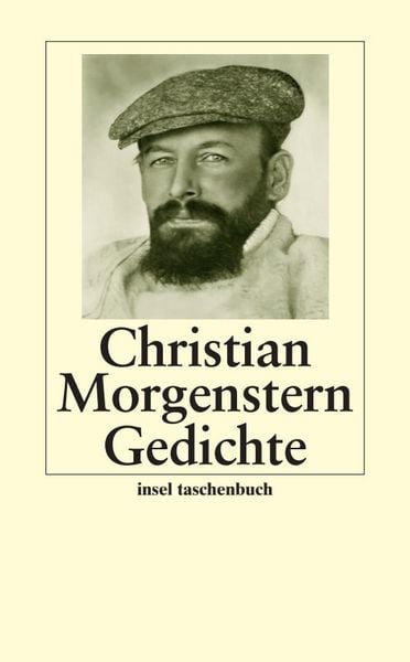 Gedichte in einem Band, Taschenbuch von Christian Morgenstern, Insel, 978-3-458-34715-6