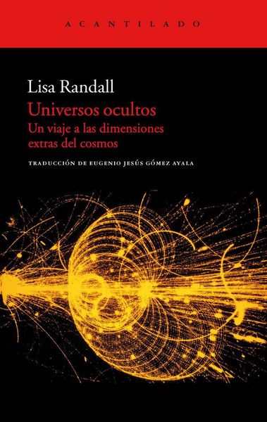 Produktbild: Universos ocultos : un viaje a las dimensiones extras del cosmos